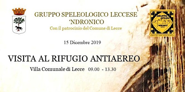 Visita al Rifugio Antiaereo di Lecce 15.12.2019