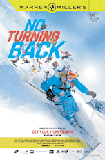 Warren Miller Entertainment Presents: NO TURNING BACK TOUR primary image