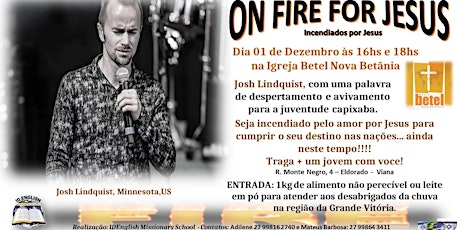 Imagem principal do evento Josh Lindquist "ON FIRE FOR JESUS" - Igreja Betel - Nova Betânia