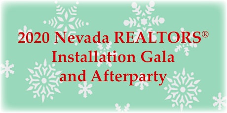 2020 Nevada REALTORS Installation Gala and Afterparty primary image