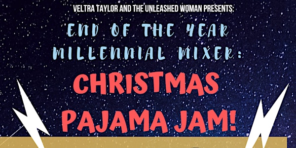 Millennial Mixer: Christmas Pajama Jam