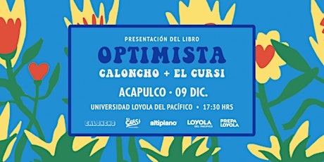 Imagen principal de Presentación del libro: Optimista por Caloncho + El Cursi