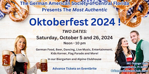 Oktoberfest 2024 at the German American Society! Oct 5 and 26