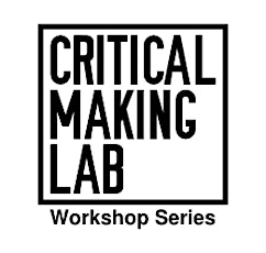 Critical Making Workshop - Building blocks of 3D Printing primary image