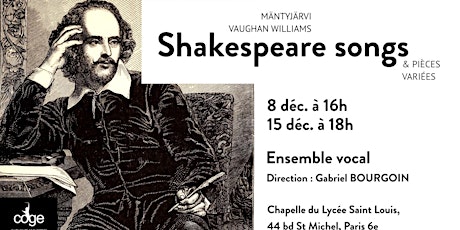 Shakespeare Songs - concerts de l'Ensemble Vocal du COGE - 15 décembre
