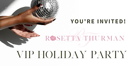 Rosetta Thurman's 2019 VIP Holiday Party primary image