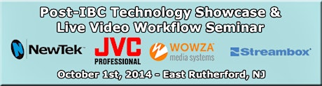Post-IBC Technology Showcase & Live Video Workflow Seminar primary image