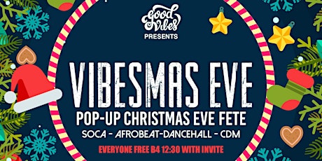 Vibesmas Eve Christmas Eve Fete  primary image