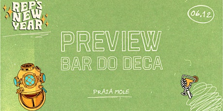 Imagem principal do evento Preview Rep's New Year - Bar do Deca