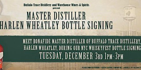 Buffalo Trace Master Distiller Harlen Wheatley Bottle Signing primary image