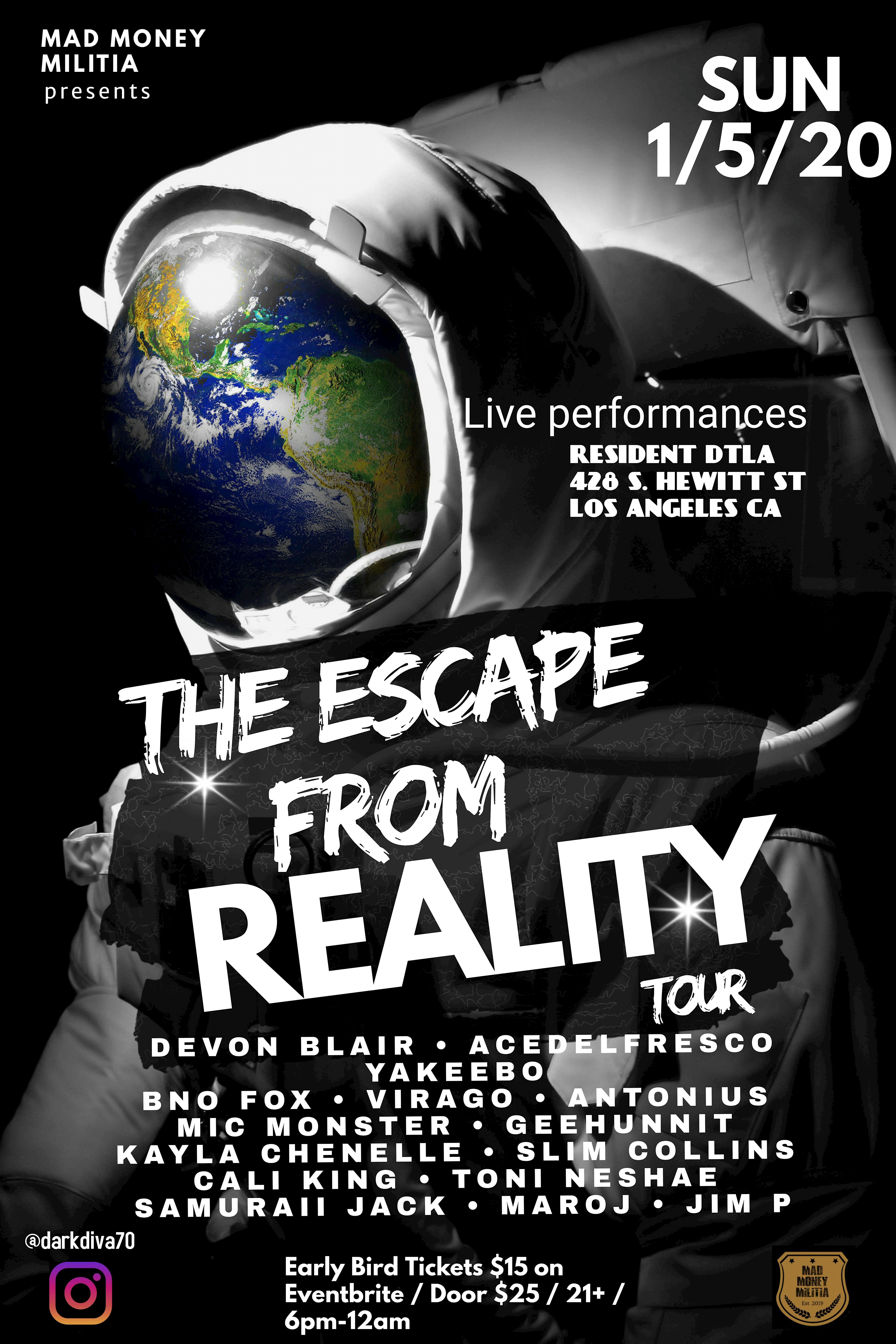 The Escape From Reality Tour Powered by Mad Money Militia