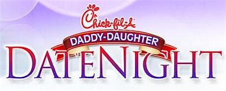 Chick-fil-A Daddy-Daughter Date Night 2014 primary image