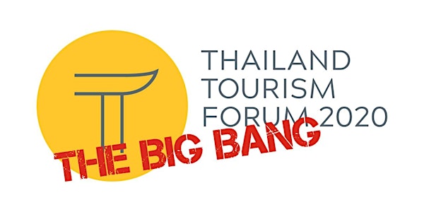 Thailand Tourism Forum (TTF) - The Ninth Annual Edition