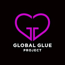 Global Glue Project Presents: Glue Talks, A Five Week Series on Sticking Together primary image