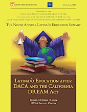 LATINA/O EDUCATION AFTER DACA AND THE CALIFORNIA DREAM ACT primary image