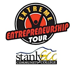 Extreme Entrepreneurship Tour at Stanly Community College primary image