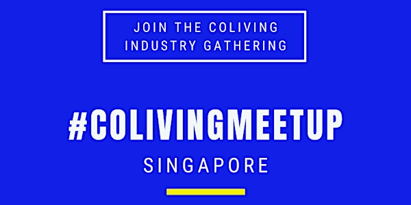 CO-LIV MEETUP SINGAPORE