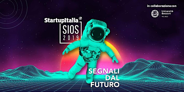 #SIOS19 StartupItalia Open Summit 2019 | speciale Italia Startup
