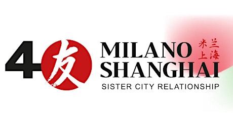 40th Milano – Shanghai, Sister City Relationship. Design Education Forum 20