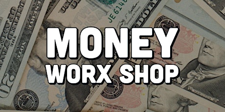 MoneyWorxshop: Get Control of Your Business primary image