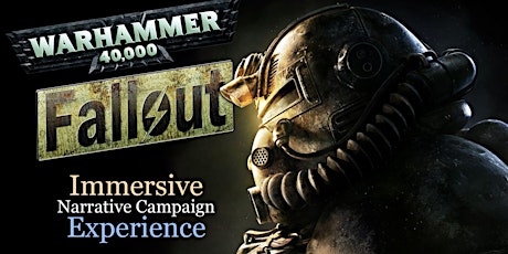 Warhammer 40k Fallout Immersive Narrative Campaign Experience primary image