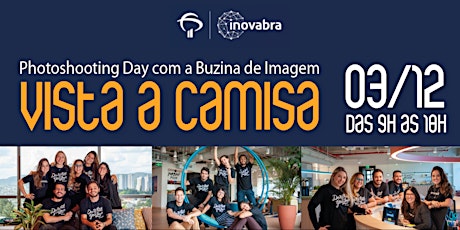 Imagem principal do evento Photoshooting Day | Vista sua camisa