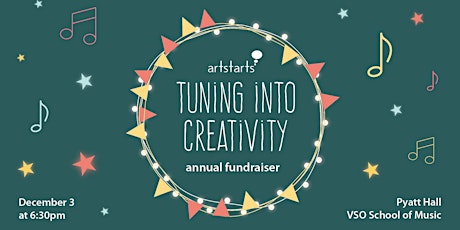 Tuning into Creativity |    A Fundraiser for ArtStarts primary image