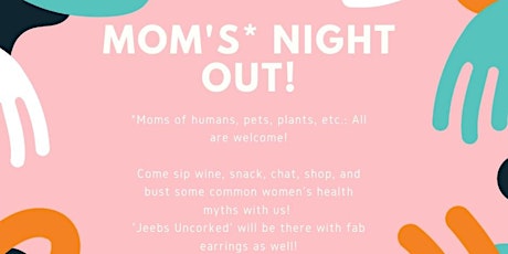 Moms' Night Out! primary image