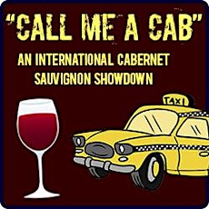 "Call Me a Cab": International Cabernet Sauvignon Showdown primary image