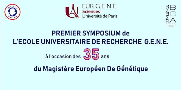 Symposium de l'EUR G.E.N.E. - 35 ans du Magistère Européen de Génétique