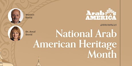 Arab America Announces National Arab American Heritage Month--Michigan primary image