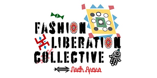 Image principale de Fashion liberation collective North Africa: "our OLLA is not YOUR OLLA"