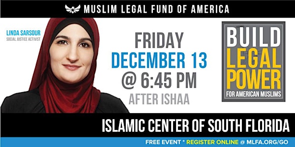 Build Legal Power for American Muslims with Linda Sarsour - Pompano Beach
