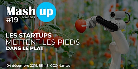 Mash Up Nantes #19 : Les startup mettent les pieds dans le plat !