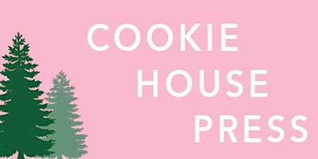 Cookie House Press 2019 primary image