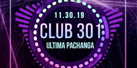 VIPs - La Última Noche de Club 301 primary image