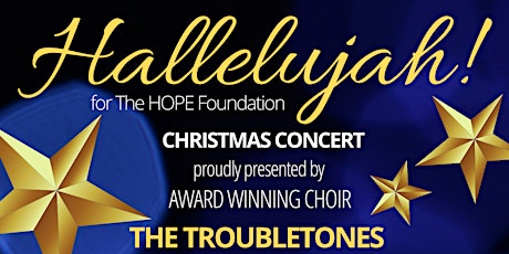 Hallelujah for the Hope Foundation Christmas Concert primary image