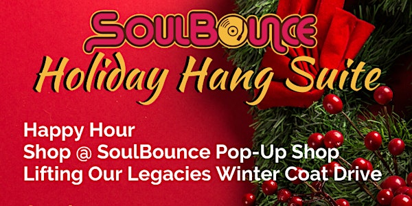 SoulBounce Holiday Hang Suite