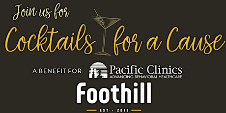 foothill restaurant presents Cocktails For A Cause primary image