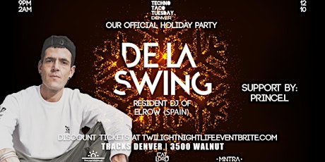 Techno Taco Tuesday Denver: Goes Elrow with De La Swing primary image