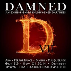 DAMNED VII - An Exhibition of Enlightened Darkness primary image