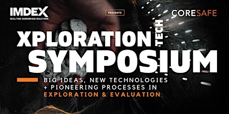 Xploration Technology Symposium 2020 – Presented by IMDEX and CoreSafe primary image