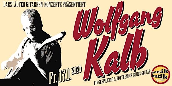 Wolfgang Kalb (Blues) - Darstädter Gitarren-Konzerte