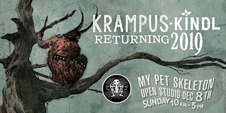 KrampusKindle! My Pet Skeleton Open Studio ~ Year 2! FREE TICKETS! primary image