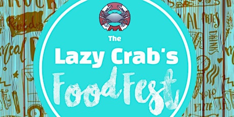 The Lazy Crabs Food Fest primary image