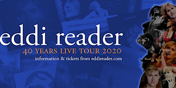 Eddi Reader 40 Years Live Tour.