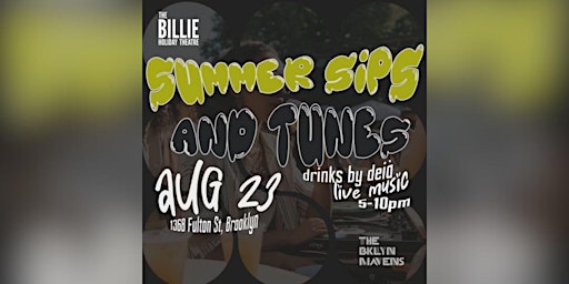 Primaire afbeelding van The Billie x Brooklyn Mavens: Sip ‘N Summer And Tunes