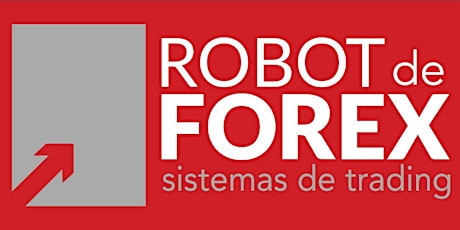 Curso breve sobre Sistemas de Trading en Sala de Trading de Robot de Forex (con copita al final) - 28 Noviembre