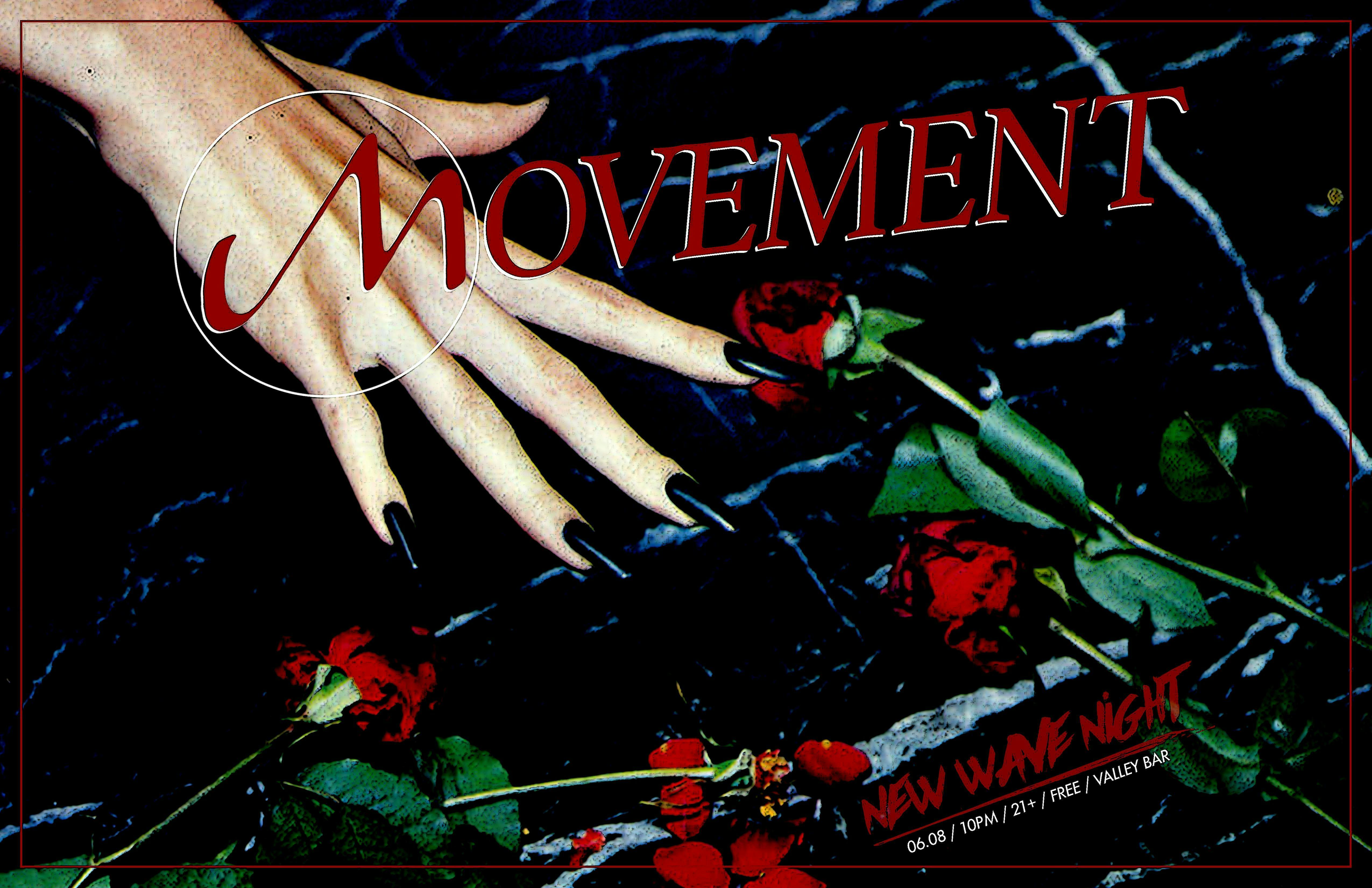 MOVEMENT feat. DJ XAM RENN [NEW WAVE NIGHT]