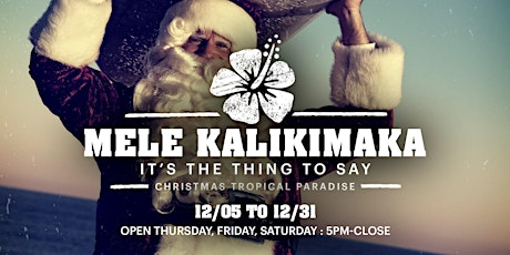 Mele Kalikimaka | Holiday Pop-Up Bar primary image